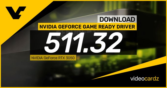 英伟达发布最新511.23显卡驱动：支持GeForce RTX 3050显卡