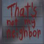 That＇s not my neighbor最新版 v1.0