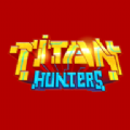 Titan Hunters中文版 v0.0.42